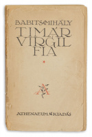 Babits Mihály: Timár Virgil fia. Aláírt példány.