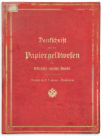 Denkschrift über das Papiergeld wesen der österreichisch-ungarischen Monarchie. Verfasst im k. k. Finanzministerium.