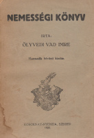 VAD IMRE, ÖLYVEDI: Nemességi könyv