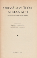 HAEFFLER ISTVÁN (szerk.): Országgyűlési Almanach az 1939-44. évi országgyűlésről