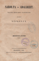 HETÉNYI JÁNOS: Sarolta és Adalbert.