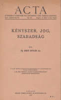 BIBÓ ISTVÁN, IFJ.: Kényszer, jog, szabadság.