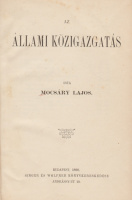 MOCSÁRY LAJOS: Az állami közigazgatás