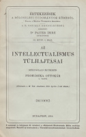 PROHÁSZKA OTTOKÁR: Az intellectualismus túlhajtásai