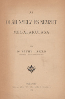 Réthy László: Az oláh nyelv és nemzet megalakulása.