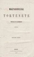 SZALAY LÁSZLÓ: Magyarország története.