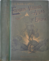 [EURÓPA VASÚTI ÉS KÖZLEKEDÉSI ATLASZA, 1910.]