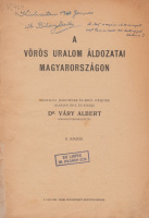 VÁRY ALBERT: A vörös uralom áldozatai Magyarországon