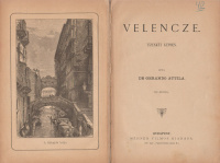 GERANDO ATTILA, DE: Velencze.