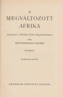 KITTENBERGER KÁLMÁN: A megváltozott Afrika