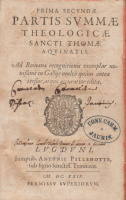 [AQUINÓI SZENT TAMÁS] SANCTI THOMAE AQUINATIS: Prima Secundae partis Summae theologicae Sancti Thomae Aquinatis