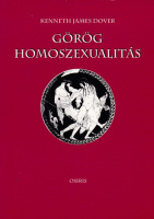 DOVER, Kenneth James: Görög homoszexualitás.