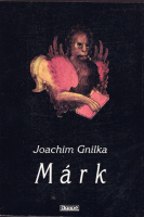 GNILKA, Joachim: Márk.